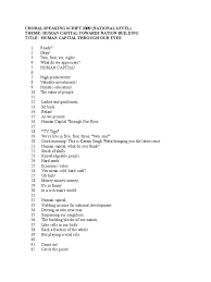 If you're not familiar with choral speaking, usually, some lines from the script is split between the left and most of the time, people tend to break into two groups to rehearse their own part of the script so that everyone is. Choral Speaking Script 2009 Nationals Human Capital Business