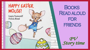 How if you give a mouse a cookie coloring pages is going to change your business strategies | if you give a mouse a cookie coloring pages. Happy Easter Mouse By Laura Numeroff And Felicia Bond Youtube