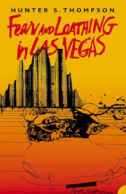 Nevada Fear And Loathing In Las Vegas By Hunter S Thompson Fear And Loathing Las Vegas Book Vintage Book Covers