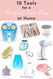 10 Tools For A Perfect Spa Day At Home Treatments How To Have The Perfect At Home Spa Day Spa Day At Home Diy Spa Day Spa Day