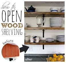How To Make And Install Open Wood Shelving Transform Your Kitchen With Diy Open Wood Shelving And You L Diy Kitchen Renovation Wood Shelves Kitchen Renovation