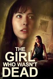 The Girl Who Wasn't Dead (2024): Where to Watch and Stream Online