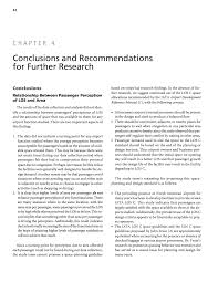 Recommendations can be different and are heavily dependent on the situation that arose. Chapter 4 Conclusions And Recommendations For Further Research Passenger Level Of Service And Spatial Planning For Airport Terminals The National Academies Press