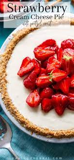 Strawberry Cream Cheese Pie Recipe Strawberry Cream Cheese Pie Cream Cheese Pie Strawberry Cream Cheese