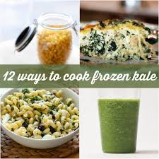 When i saw the ingredients i thought why. 12 Delicious Ways To Cook With Frozen Kale Food Confidence