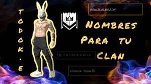Nombres Para Clanes De Free Fire Youtube
