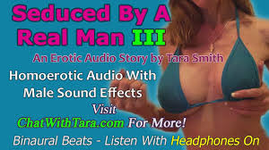 Seduced By A Real Man Part 3 A Homoerotic Audio Story by Tara Smith Gay  Encouragement Male Sounds