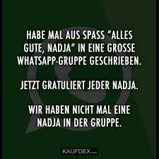 Einzelchat 2.0 wie auch im einzelchat erhalten sie eine lesebestätigung, sobald ein kontakt die versendete nachricht gelesen hat. Habe Mal Aus Spass Alles Gute Nadja In Eine Grosse Kaufdex