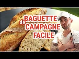 Baguette De Campagne Facile A La Maison Youtube En 2020 Boulangerie Recette Baguette