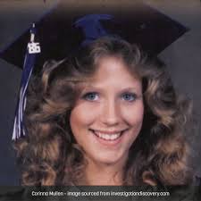 Case 169: Corinna Mullen 1. Corinna Lynn Mullen 2. Corinna Mullen at her  graduation 3. Corinna with her daughter Stephanie 4. Billy Franklin Fields,  aged 63