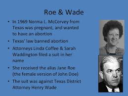 Wade is at because roe has been under mounting attacks for years, and because our federal courts are packed with judges who have records hostile to reproductive rights. Roe V Wade Is About Way More Than Abortion Procedures Isaac Newton Farris Jr