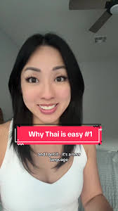 Why Thai is Easy: Reason 1