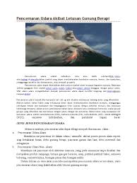 Letusan gunung berapi yang paling berbahaya dari semua jenis yang ada adalah letusan tipe plinian. Pencemaran Udara Akibat Letusan Gunung Berapi