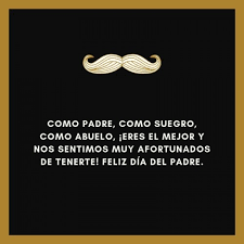 Feliz día del padre 2021, un buen padre vale más que una escuela con cien maestros. Nuevas Imagenes Para El Dia Del Padre Tarjetas Frases Mensajes De Feliz Dia Del Padre