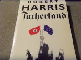 Maybe you would like to learn more about one of these? Fatherland 0091774977 By Harris Robert