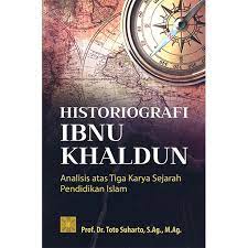 Ibnu khaldun memiliki nama lengkap abu zayd abdurrahman ibnu khaldun, kemudian mendapat gelar waliyyuddin, ia lahir di tunisia pada awal bulan ramadhan 732 h. Historiografi Ibnu Khaldun Analisis Atas Tiga Karya Sejarah Pendidikan Islam Prenada Media