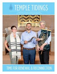 Temple Tidings Vol.112 No.1 August/September/October 2019/5779-80 by Temple  De Hirsch Sinai