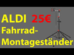 Test Aldi Fahrrad Montagestander Fur 25 2019 Youtube