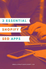 3 Essential Shopify Seo Apps Shopify Ecommerce Get The 14 Days Free Trial And Build Your Own Sh Shopify Website Shopify Online Marketing Campaign