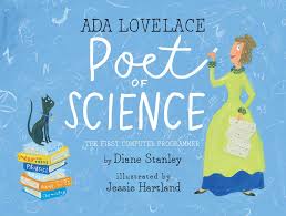 Ada Lovelace, Poet of Science | Book by Diane Stanley, Jessie Hartland |  Official Publisher Page | Simon & Schuster