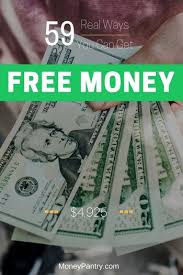 Making money online has never been easier. Get Free Money Fast 59 Sites That Will Get You 4 925 Moneypantry
