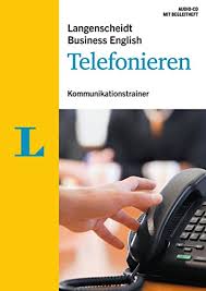 Worüber sich doch die zivilisierte menschheit den kopf zerbricht, möchte man falten sie das blatt nun von unten nach oben, und zwar so, dass sie eine zweite lage papier über der ersten lage haben. Download Langenscheidt Business English Telefonieren Audio Cd Mit Begleitheft Kommunikationstrainer Langenscheidt Kommunikationstrainer Business English Pdf Arjunapetru