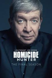 Homicide Hunter: Lt. Joe Kenda (2011) movie posters