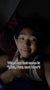 Gotta go get me a Reh is their last name #funny #fyp #viral #asian #karenni