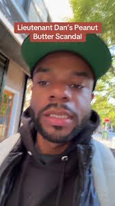 Lieutenant Dan's Peanut Butter Adventures