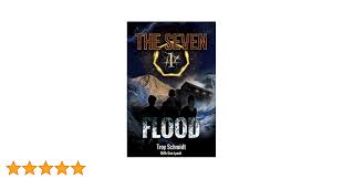 FLOOD: THE SEVEN (Book 1 in the Series) (Seven, 1)