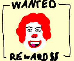Ronald McDonald: Wanted Dead Or Alive