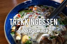 Ultraleichtes Trekkingessen Selbstgemacht Littleredhikingrucksack De Wander Essen Camping Essen Ideen Essen Furs Camping