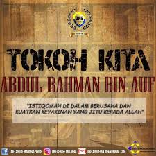 Beliau adalah saudagar kaya bergama islam yang dijamin syurga oleh allah. Tokoh Kita Abdul Rahman One Centre Malaysia Perlis Facebook