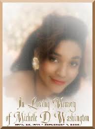 Michelle Danielle Washington (1974-2008)