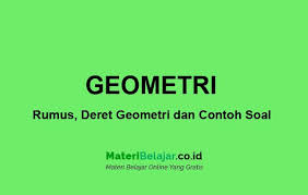 Itulah contoh soal yang dapat kami sampaikan di menu contoh soal. Geometri Rumus Deret Geometri Dan Contoh Soal