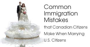 In many cases, the spouse of a u.s. Common Immigration Mistakes That Canadian Citizens Make When Marrying U S Citizens