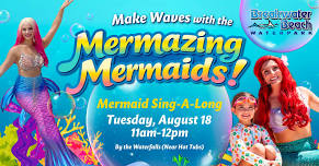 Mermazing Mermaids Sing-a-Long