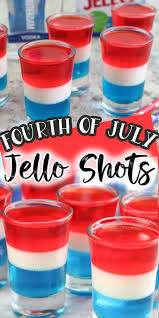 How To Make Layered Jello Shots Perfect For Memorial Day Picnic Fourth Of July Barbecue Labor Day Potluck Jello Shots Jello Shot Recipes Summer Party Drink