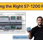 Choosing the Right S7-1200 PLC: A Step-by-Step Guide for Industrial  Applications