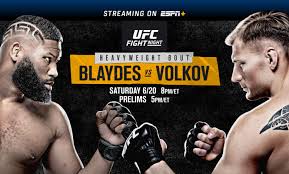 Curtis blaydes strengthened his case for a heavyweight title shot on saturday when he beat alexander volkov in the ufc on espn 11 main event. Ufc Fight Night On Espn Blaydes Vs Volkov In Las Vegas June 20 On Espn Espn Deportes And Espn Espn Press Room U S