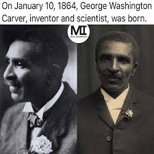 Be courteous to all, but intimate with few, and let those few be well tried before you give them your confidence. ― george washington. Dopl3r Com Memes On January 10 1864 George Washington Carver Inventor And Scientist Was Born Mi Moor Information