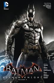 Batman Arkham Knight 2015 2016 Vol 3 Caballero De Arkham Batman Trajes De Batman