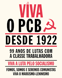 Fundamentos da atual conjuntura brasileira. Ujc Brasil No Twitter Viva Os 99 Anos De Lutas Do Pcb Com A Classe Trabalhadora O Partido Comunista Brasileiro O Pcb Nao E Apenas Uma Organizacao Politica De 99