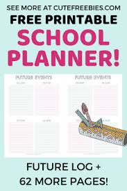 Free Printable School Planner For 2020 2021 Cute Freebies For You School Planner Free School Planner Free School Planner Printables