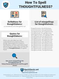 How To Spell Thoughtfulness And How To Misspell It Too Spellcheck Net