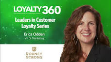 Erica Odden, Rodney Strong | Leaders in Customer Loyalty Series ...