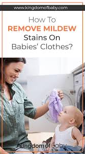 Check spelling or type a new query. How To Remove Mildew Stains On Babies Clothes Kingdom Of Baby