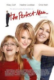 The Perfect Man 2005 The Duff Perfect Man Man Movies