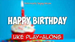 We did not find results for: Happy Birthday Ukulele Play Along Youtube