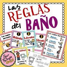 Las Reglas Del Bano Bilingual Education Classroom Organization Spanish Resources
